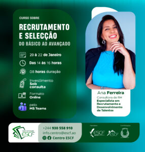 OFERTA DO CENTRO DE FORMAÇÃO ESCF – CURSO: Recrutamento e Seleção — Do Básico ao Avançado